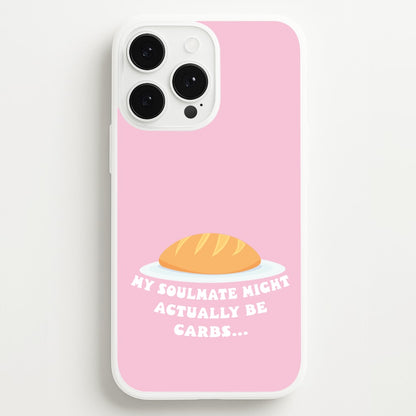 My Soulmate Might Actually Be Carbs  - Mamma Mia Phone Case for iPhone 13 Pro Max