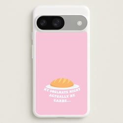 My Soulmate Might Actually Be Carbs  - Mamma Mia Phone Case for Google Pixel 9 / 9 Pro