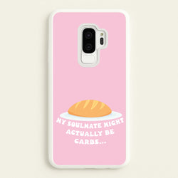 My Soulmate Might Actually Be Carbs  - Mamma Mia Phone Case for Galaxy S9 Plus