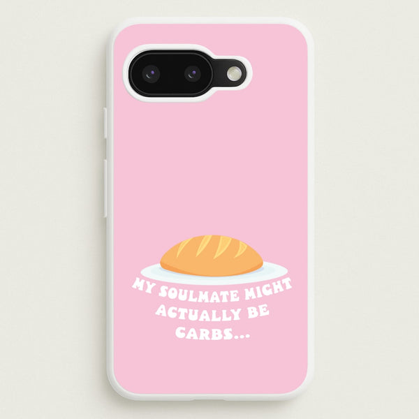 My Soulmate Might Actually Be Carbs  - Mamma Mia Phone Case for Google Pixel 9a