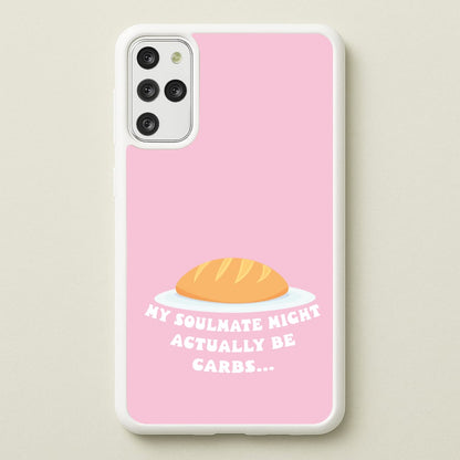 My Soulmate Might Actually Be Carbs  - Mamma Mia Phone Case for Galaxy S20 Plus