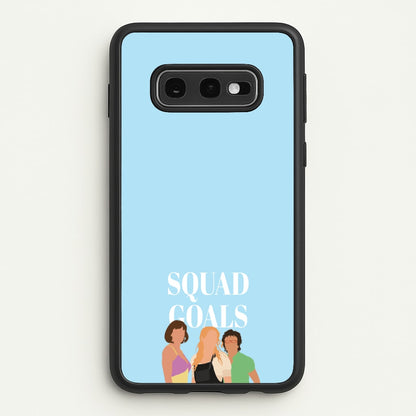 Squad Goals - Mamma Mia  - Mamma Mia Phone Case for Galaxy S10e
