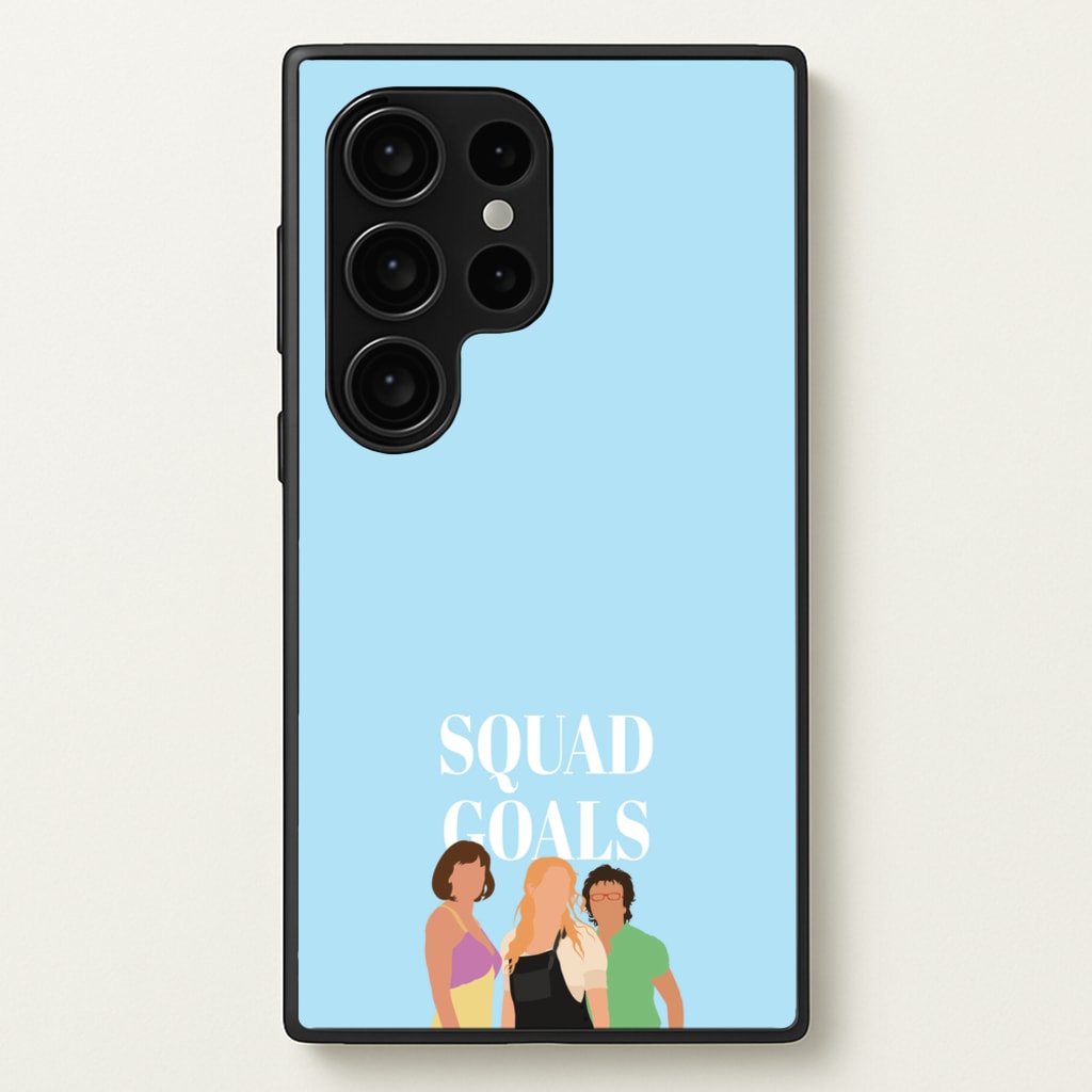 Squad Goals - Mamma Mia  - Mamma Mia Phone Case for Galaxy S24 Ultra