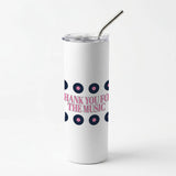 Mamma Mia Skinny Tumblers