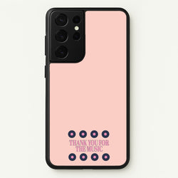 Thank You For The Music - Mamma Mia  - Mamma Mia Phone Case for Galaxy S21 Ultra