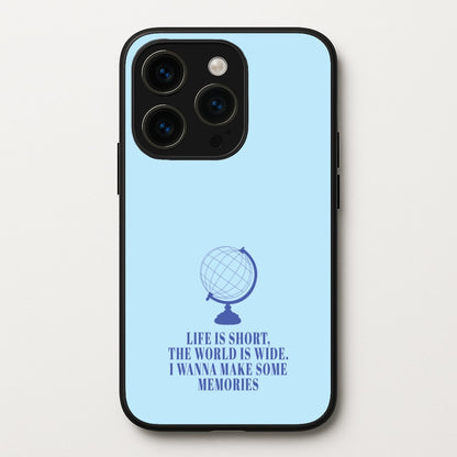 Life Is Short The World Is Wide - Mamma Mia  - Mamma Mia Phone Case for iPhone 15 Pro Max