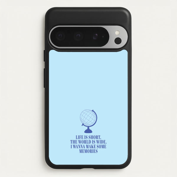 Life Is Short The World Is Wide - Mamma Mia  - Mamma Mia Phone Case for Google Pixel 9 Pro XL