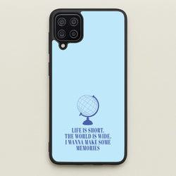 Life Is Short The World Is Wide - Mamma Mia  - Mamma Mia Phone Case for Galaxy A12