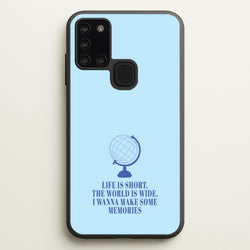 Life Is Short The World Is Wide - Mamma Mia  - Mamma Mia Phone Case for Galaxy A21s