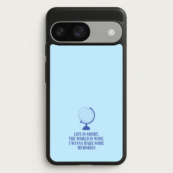 Life Is Short The World Is Wide - Mamma Mia  - Mamma Mia Phone Case for Google Pixel 9 / 9 Pro