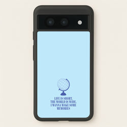Life Is Short The World Is Wide - Mamma Mia  - Mamma Mia Phone Case for Google Pixel 8a