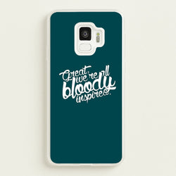 Great, We're All Bloody Inspired - Maze  - Maze Runner Phone Case for Galaxy S9