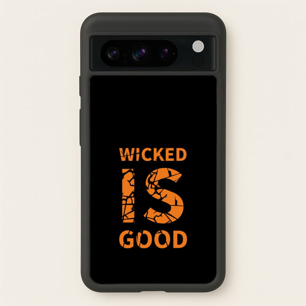 Wicked Is Good - Maze  - Maze Runner Phone Case for Google Pixel 8 Pro