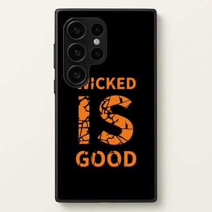 Wicked Is Good - Maze  - Maze Runner Phone Case for Galaxy S24 Ultra
