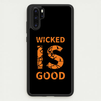 Wicked Is Good - Maze  - Maze Runner Phone Case for Huawei P30 Pro