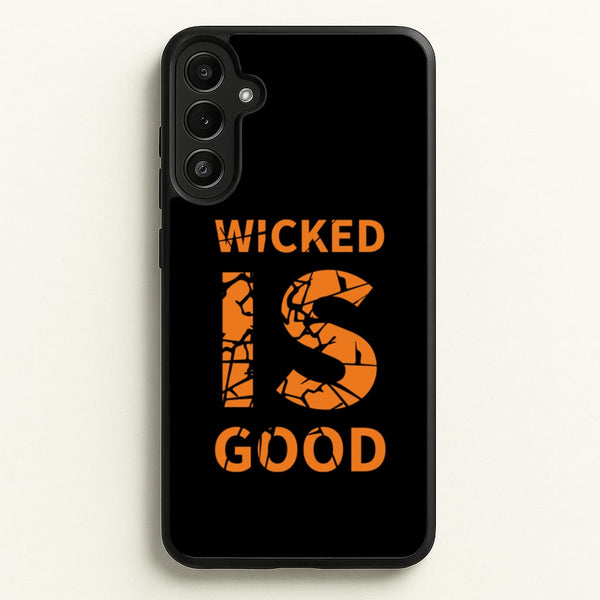 Wicked Is Good - Maze  - Maze Runner Phone Case for Galaxy A36
