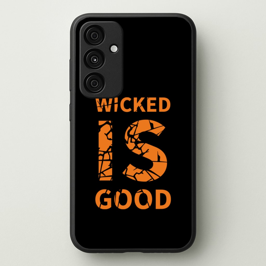 Wicked Is Good - Maze  - Maze Runner Phone Case for Galaxy A55