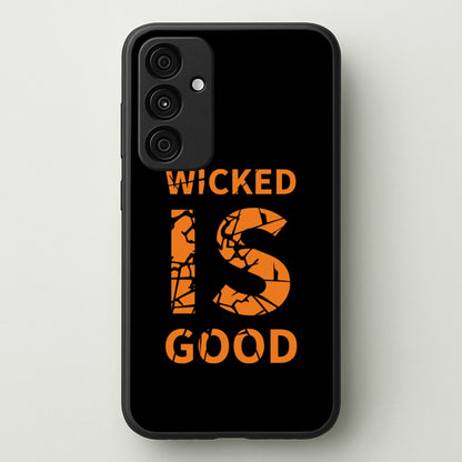 Wicked Is Good - Maze  - Maze Runner Phone Case for Galaxy A55