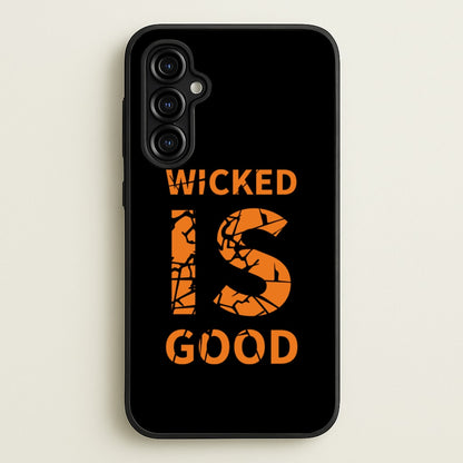 Wicked Is Good - Maze  - Maze Runner Phone Case for Galaxy A54