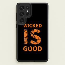 Wicked Is Good - Maze  - Maze Runner Phone Case for Galaxy S23 Ultra