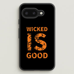 Wicked Is Good - Maze  - Maze Runner Phone Case for Google Pixel 9a