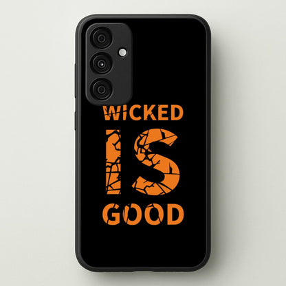 Wicked Is Good - Maze  - Maze Runner Phone Case for Galaxy A35