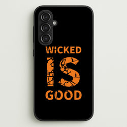 Wicked Is Good - Maze  - Maze Runner Phone Case for Galaxy S23FE