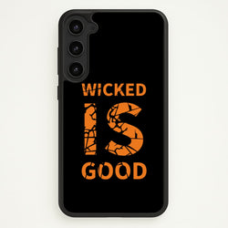 Wicked Is Good - Maze  - Maze Runner Phone Case for Galaxy S23
