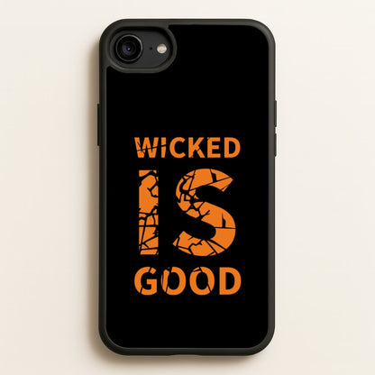 Wicked Is Good - Maze  - Maze Runner Phone Case for iPhone 6 / 7 / 8 / SE