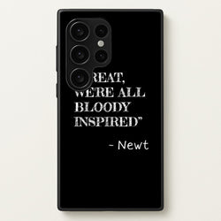 Great, We're All Bloody Inspired - Newt  - Maze Runner Phone Case for Galaxy S24 Ultra