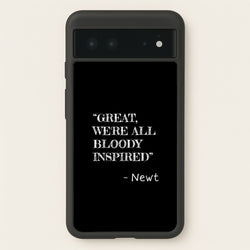 Great, We're All Bloody Inspired - Newt  - Maze Runner Phone Case for Google Pixel 6