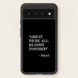 Great, We're All Bloody Inspired - Newt  - Maze Runner Phone Case for Google Pixel 7 Pro