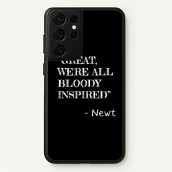 Great, We're All Bloody Inspired - Newt  - Maze Runner Phone Case for Galaxy S21 Ultra