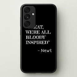 Great, We're All Bloody Inspired - Newt  - Maze Runner Phone Case for Galaxy A35