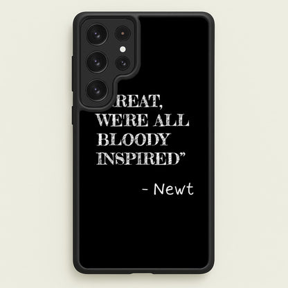 Great, We're All Bloody Inspired - Newt  - Maze Runner Phone Case for Galaxy S23 Ultra