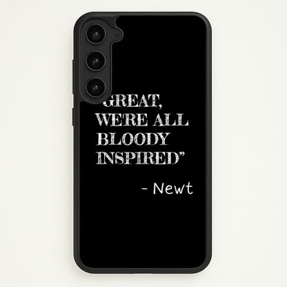 Great, We're All Bloody Inspired - Newt  - Maze Runner Phone Case for Galaxy S23