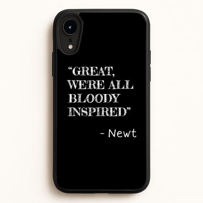 Great, We're All Bloody Inspired - Newt  - Maze Runner Phone Case for iPhone XR