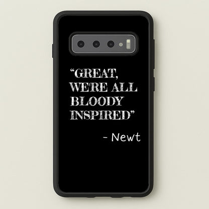 Great, We're All Bloody Inspired - Newt  - Maze Runner Phone Case for Galaxy S10