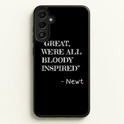 Great, We're All Bloody Inspired - Newt  - Maze Runner Phone Case for Galaxy A36