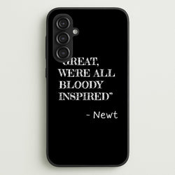 Great, We're All Bloody Inspired - Newt  - Maze Runner Phone Case for Galaxy S23FE