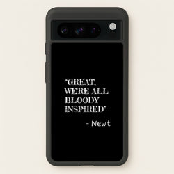 Great, We're All Bloody Inspired - Newt  - Maze Runner Phone Case for Google Pixel 8 Pro