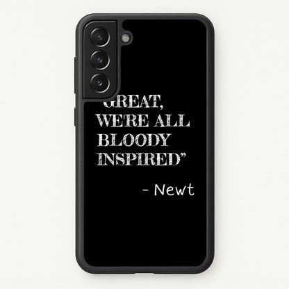 Great, We're All Bloody Inspired - Newt  - Maze Runner Phone Case for Galaxy S21FE