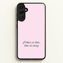 If This Is Love, Love Is Easy - McBand  - McFly Phone Case for Galaxy A34