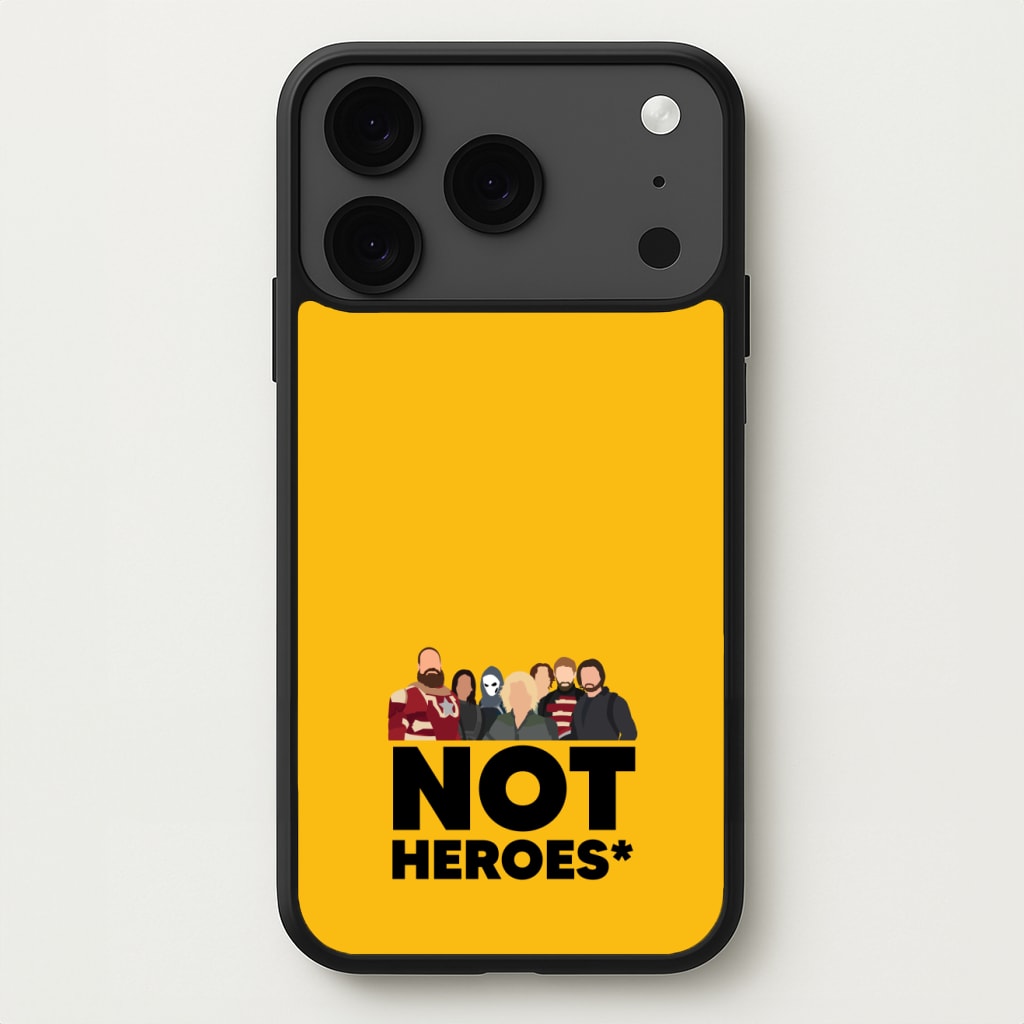 Not Heroes Phone Case for iPhone 17 Pro Max