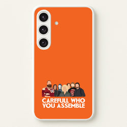Careful Who You Assemble  - Thunderbolts Phone Case for Galaxy S25
