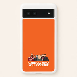 Careful Who You Assemble  - Thunderbolts Phone Case for Google Pixel 6a