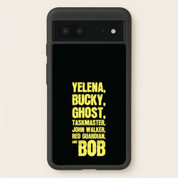 Antiheroes List  - Thunderbolts Phone Case for Google Pixel 7
