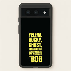 Antiheroes List  - Thunderbolts Phone Case for Google Pixel 8a