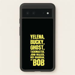Antiheroes List  - Thunderbolts Phone Case for Google Pixel 6