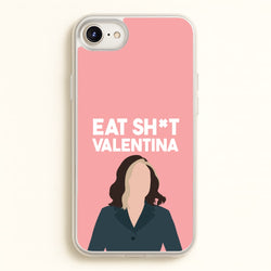 Eat Sh*t Valentina  - Thunderbolts Phone Case for iPhone 6 / 7 / 8 / SE